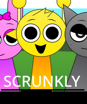 Scrunkly (Final Update)