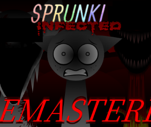 Sprunke (Sprunki) Infected Remastered