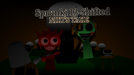 Play Sprunki 13-Shifted Niki’s Take online on Sprunki Game