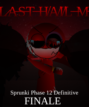 Sprunki Phase 12 Definitive (OFFICIAL)