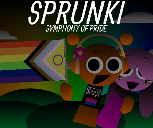 Sprunki Symphony of Pride